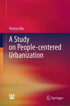 A Study on People-centered Urbanization (eBook, PDF) - Wu, Yemiao