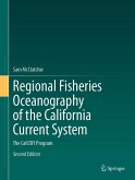 Regional Fisheries Oceanography of the California Current System (eBook, PDF)