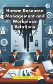 Human Resource Management and Workplace Relations (eBook, ePUB) Human Resource Management and Workplace Relations (eBook, ePUB)