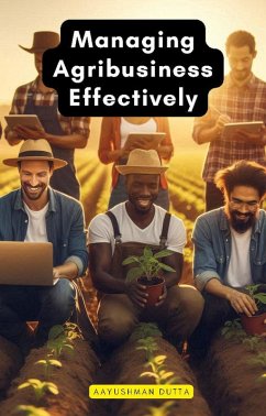 Cover Managing Agribusiness Effectively (eBook, ePUB)