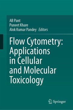 Flow Cytometry: Applications in Cellular and Molecular Toxicology (eBook, PDF)