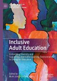 Inclusive Adult Education (eBook, PDF) Inclusive Adult Education (eBook, PDF)