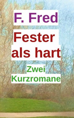 Fester als hart (eBook, ePUB)