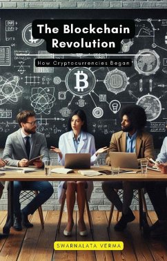 The Blockchain Revolution (eBook, ePUB) - Verma, Swarnalata