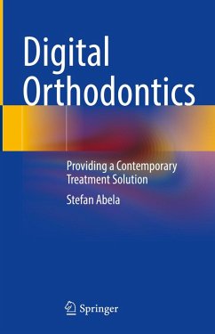 Digital Orthodontics (eBook, PDF) - Abela, Stefan