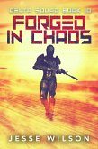 Forged In Chaos (eBook, ePUB) Forged In Chaos (eBook, ePUB)