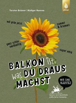 Cover Balkon ist, was du draus machst (eBook, ePUB)