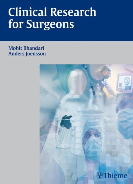 Clinical Research for Surgeons (eBook, PDF) Clinical Research for Surgeons (eBook, PDF)