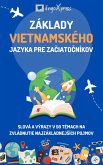 Základy vietnamského jazyka pre zaciatocníkov (eBook, ePUB)