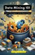 Data Mining 101 (eBook, ePUB) - Bild 1