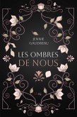 Les ombres de nous (eBook, ePUB) Les ombres de nous (eBook, ePUB)