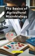 The Basics of Agricultural Microbiology... - Bild 1