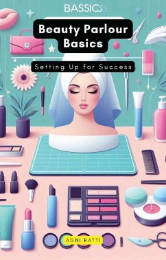 Beauty Parlour Basics (eBook, ePUB) Cover Beauty Parlour Basics (eBook, ePUB)