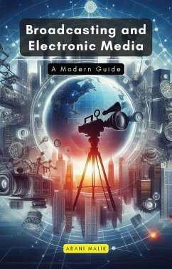 Cover Broadcasting and Electronic Media (eBook, ePUB)