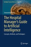 The Hospital Manager's Guide to Artificial Intelligence (eBook, PDF)