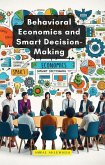 Behavioral Economics and Smart Decision-Making (eBook, ePUB) Behavioral Economics and Smart Decision-Making (eBook, ePUB)