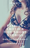 Lesbian Erotica Hot Short Stories (eBook, ePUB)