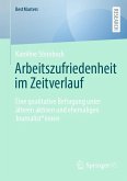Arbeitszufriedenheit im Zeitverlauf (eBook, PDF)