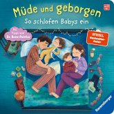 Müde und geborgen Müde und geborgen