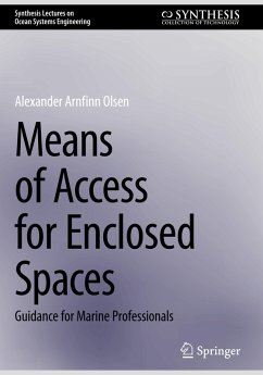 Means of Access for Enclosed Spaces - Olsen, Alexander Arnfinn