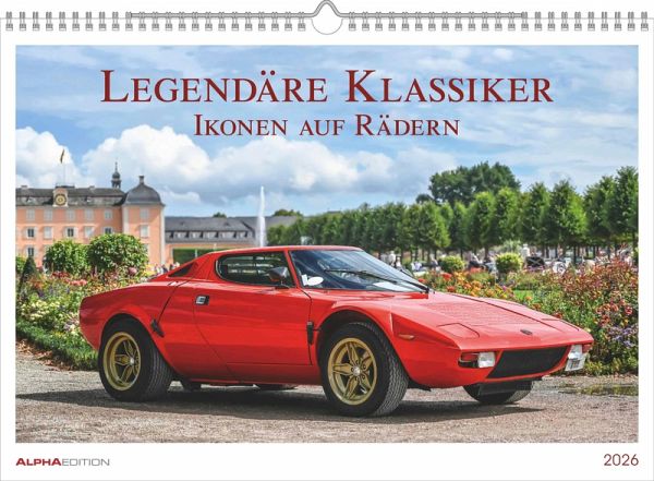 Legendäre Klassiker - Ikonen auf Rädern - Wandkalender im Format 42 x 29,7 Legendäre Klassiker - Ikonen auf Rädern - Wandkalender im Format 42 x 29,7