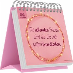 Cover Die schönsten Frauen sind die, die sich selbst treu bleiben - Postkartenkalender mit 53 Blättern