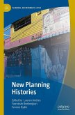 New Planning Histories New Planning Histories