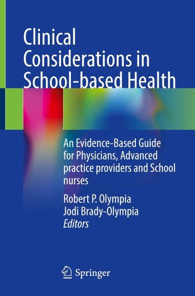 Clinical Considerations in School-based Health Clinical Considerations in School-based Health