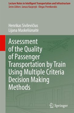Cover Assessment of the Quality of Passenger Transportation by Train Using Multiple Criteria Decision Making Methods