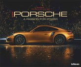 Porsche - A Passion for Power Porsche - A Passion for Power