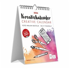 Cover Kreativ-Kalender Tischaufsteller hoch weiß 2026 - 16 x 20 - Foto, Malen, Basteln A4 - datiert - Kreativkalender - Foto-Kalender - Alpha Edition