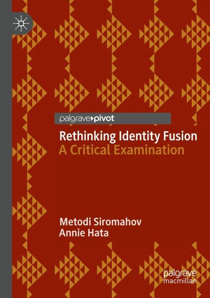 Rethinking Identity Fusion Rethinking Identity Fusion
