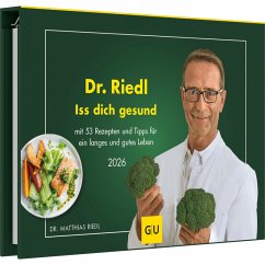 Cover Dr. Riedl - Iss dich gesund - mit 53 Rezepten und Tipps für ein langes und gutes Leben