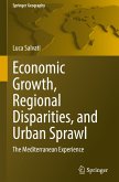 Economic Growth, Regional Disparities, and Urban Sprawl Economic Growth, Regional Disparities, and Urban Sprawl