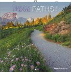 Wege 2026 - Broschürenkalender 30x30 cm (30x60 geöffnet) - Kalender mit Platz für Notizen - Paths - Bildkalender - Wandplaner - Naturkalender