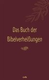Das Buch der Bibelverheißungen Das Buch der Bibelverheißungen