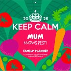 KEEP CALM Familienplaner im Format 30 x 30