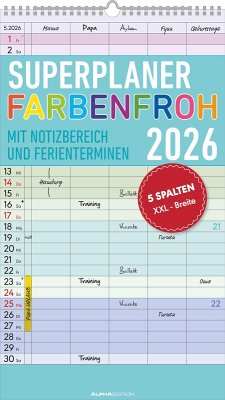 Cover Superplaner Farbenfroh 2026 - 5 Spalten - Familienkalender 26x45 cm - Offset-Papier - mit Ferienterminen - Wandkalender - Wandplaner