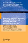 Grid, Cloud, and Cluster Computing; Quantum Technologies; and Modeling, Simulation and Visualization Methods Grid, Cloud, and Cluster Computing; Quantum Technologies; and Modeling, Simulation and Visualization Methods