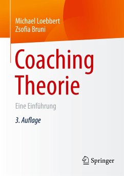 Coaching Theorie - Loebbert, Michael;Bruni, Zsofia