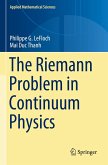 The Riemann Problem in Continuum Physics