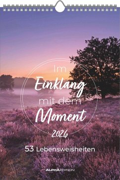 Cover Im Einklang mit dem Moment - 53 Lebensweisheiten