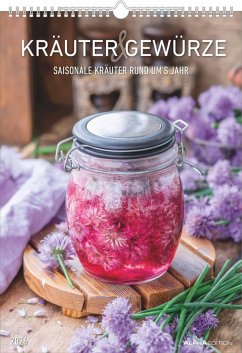 Cover Kräuter & Gewürze 2026 - Bildkalender A3 (29,7x42 cm) - Herbs & Spices - mit Feiertagen (DE/AT/CH) und Platz für Notizen - Wandplaner - Küchenkalender