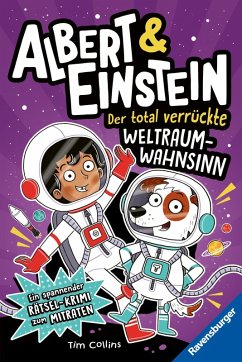 Cover Albert & Einstein, Band 2 - Der total verrückte Weltraum-Wahnsinn