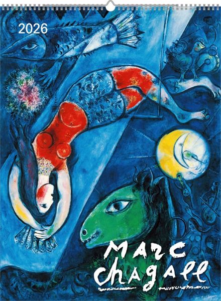 Marc Chagall 2026 - Bild-Kalender 42x56 cm - Kunst-Kalender - 5-Farbdruck - Wand-Kalender - Malerei - Alpha Edition