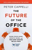 The Future of the Office, with a New Afterword by the Author (eBook, ePUB)