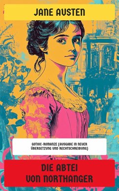 Die Abtei von Northanger (eBook, ePUB) - Austen, Jane