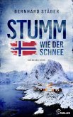 Stumm wie der Schnee (eBook, ePUB) Stumm wie der Schnee (eBook, ePUB)
