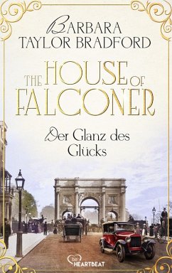 Cover The House of Falconer - Der Glanz des Glücks (eBook, ePUB)