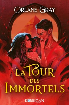 La tour des Immortels (eBook, ePUB) - Gray, Orlane